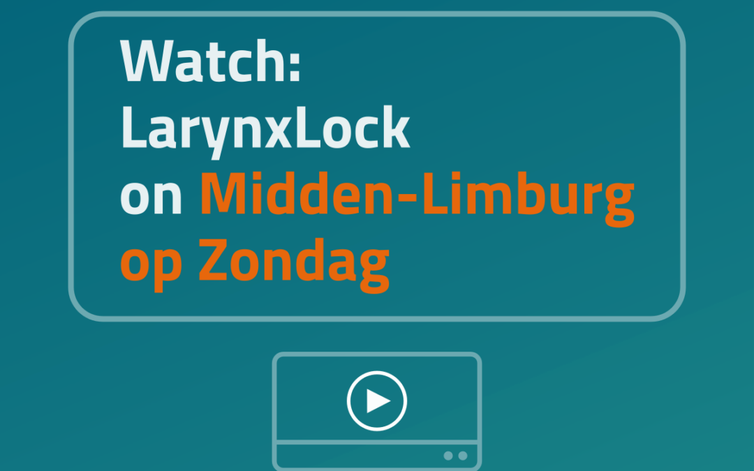 LarynxLock on Midden-Limburg op Zondag